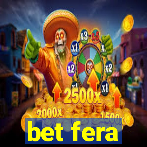 bet fera